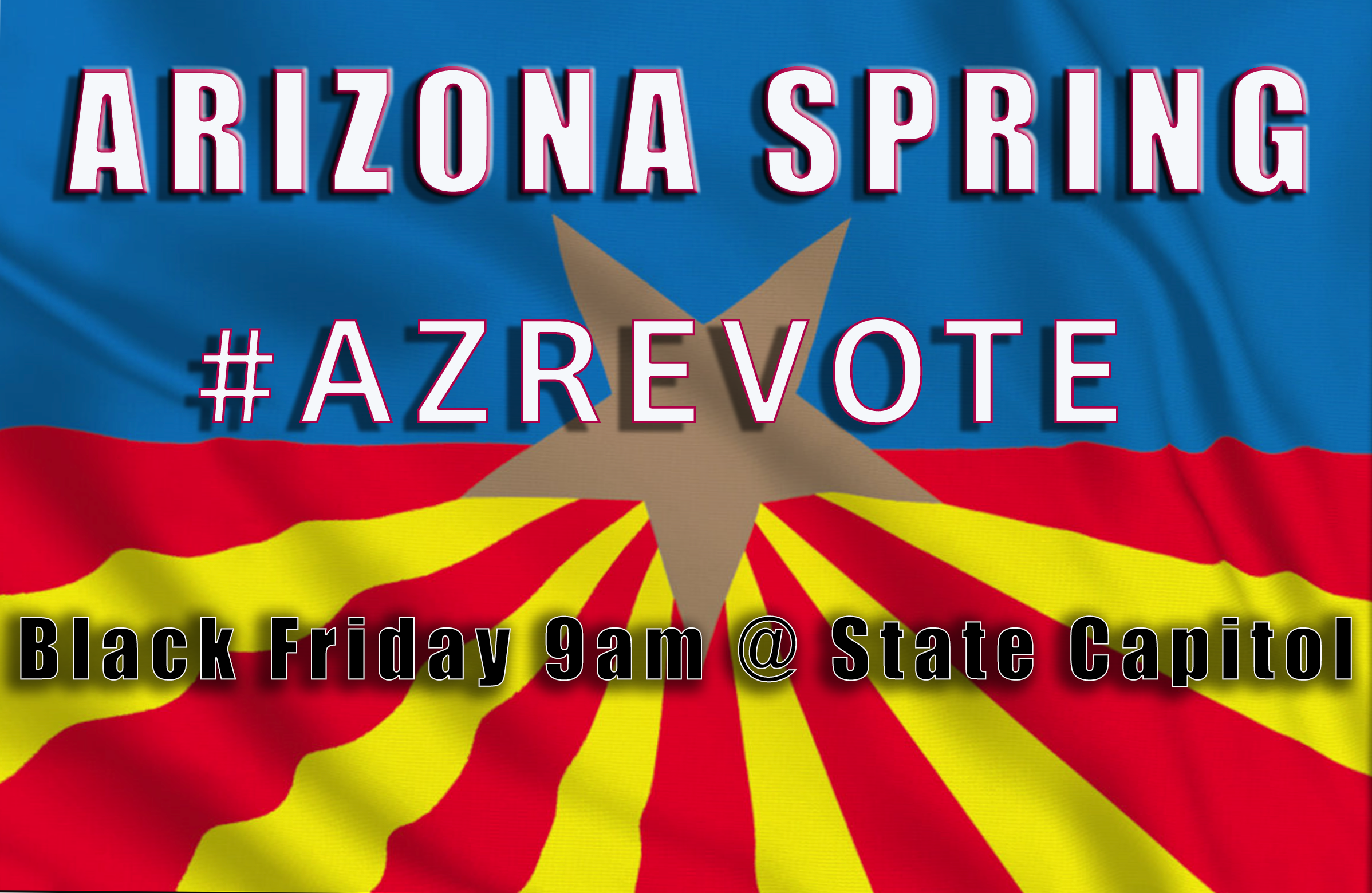Patriots In Arizona Plan HUGE Protest In Front Of AZ Capitol This Weekend