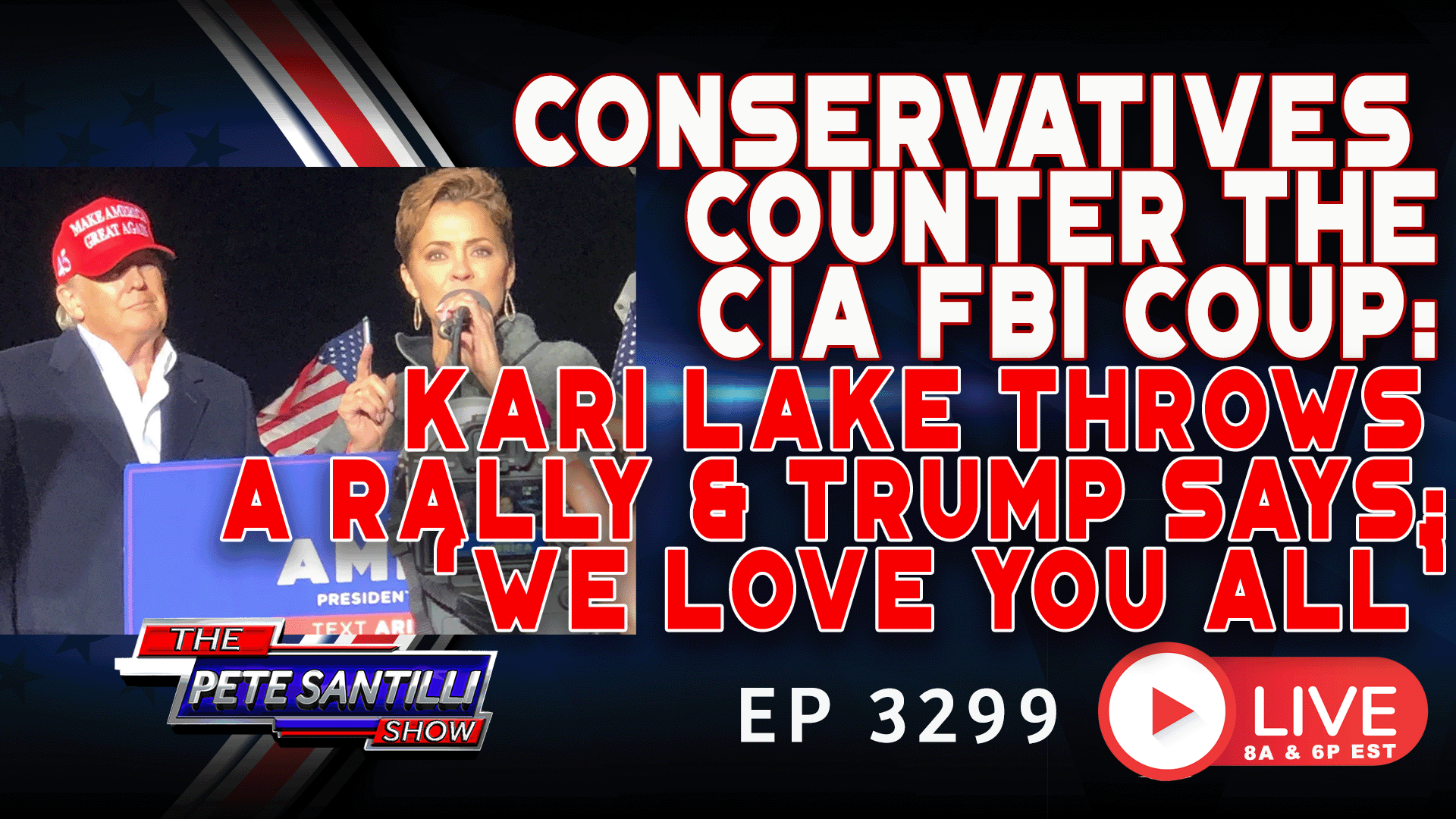 CONSERVATIVE RESPONSE TO CIA FBI COUP: Kari Lake Holds A Fundraising Rally; Trump says, “We Love You”; Crowd Cheers