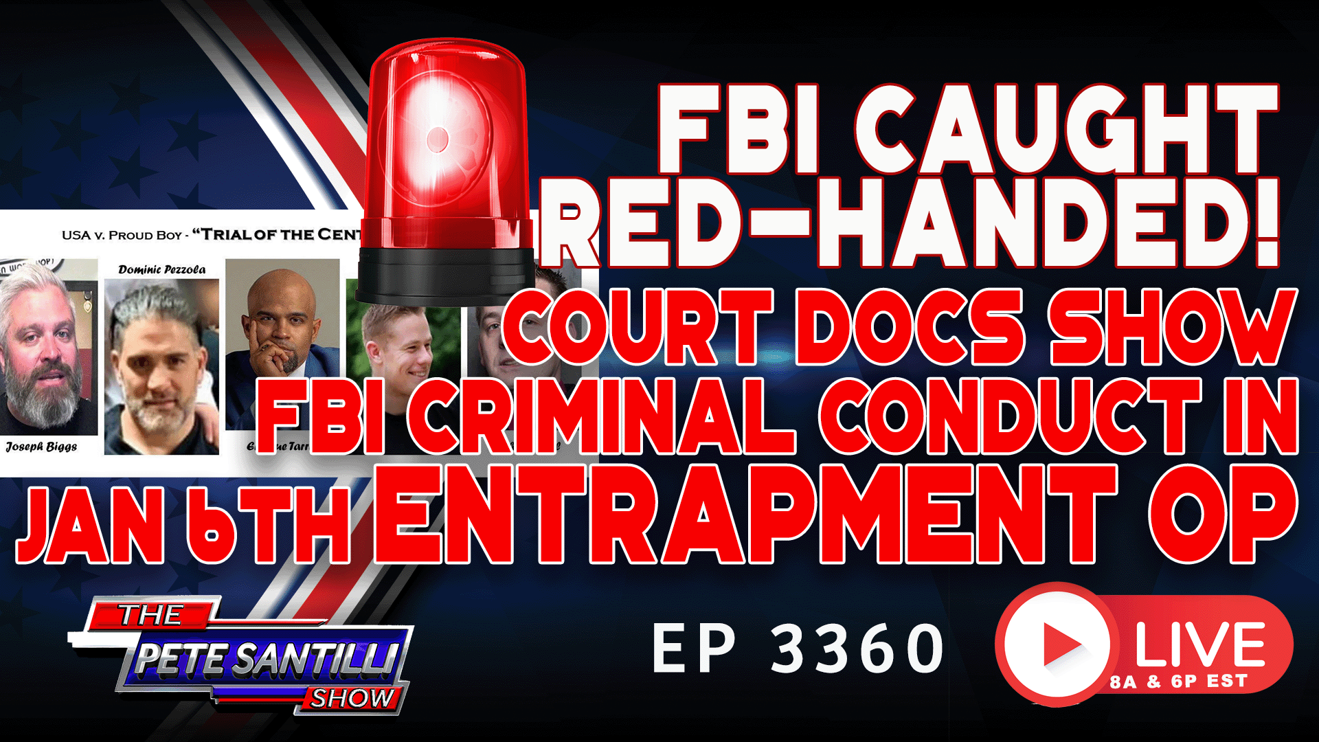 FBI CAUGHT RED-HANDED! COURT DOCS SHOW FBI CRIMINAL CONDUCT IN JAN 6 ENTRAPMENT OP |EP 3360-6PM