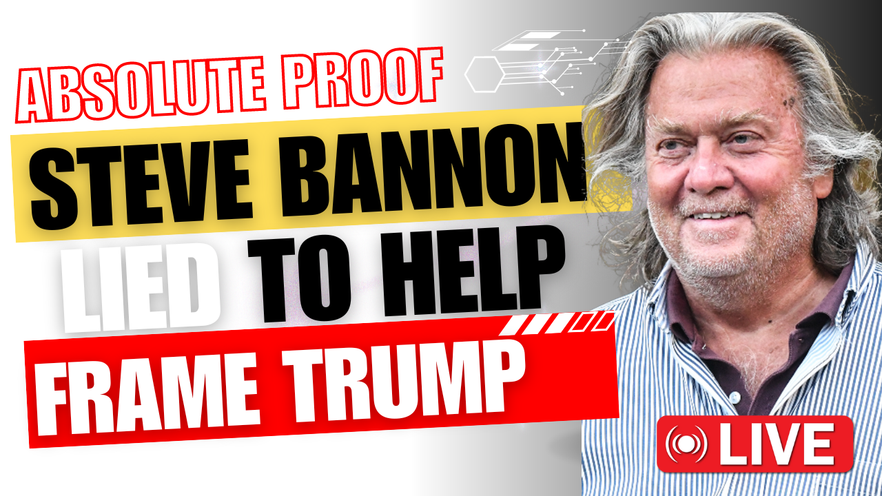 Read The Transcripts: Legal Proof Steve Bannon Lied To Convict Roger Stone & Help Frame President Trump